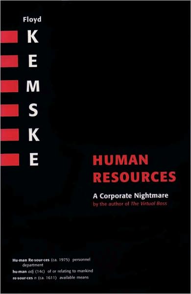 Human Resources: A Corporate Nightmare