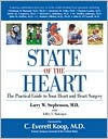State of the Heart: The Practical Guide to Your Heart and Heart Surgery