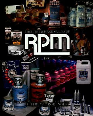 The Heritage and Values of RPM, INC.