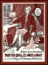 Pass the Quill, I'll Write a Draft: A Story of Thomas Jefferson