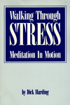 Walking Through Stress: Meditation in Motion