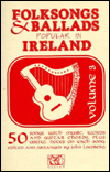Folksongs and Ballads Popular in Ireland