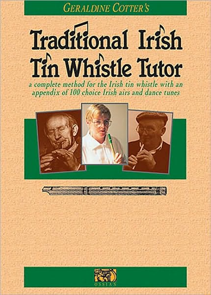 Traditional Irish Tin Whistle Tutor: Book Only