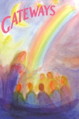 Gateways: A Collection of Poems, Songs, and Stories for Young Children