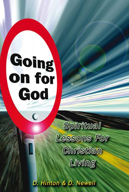 GOING ON FOR GOD