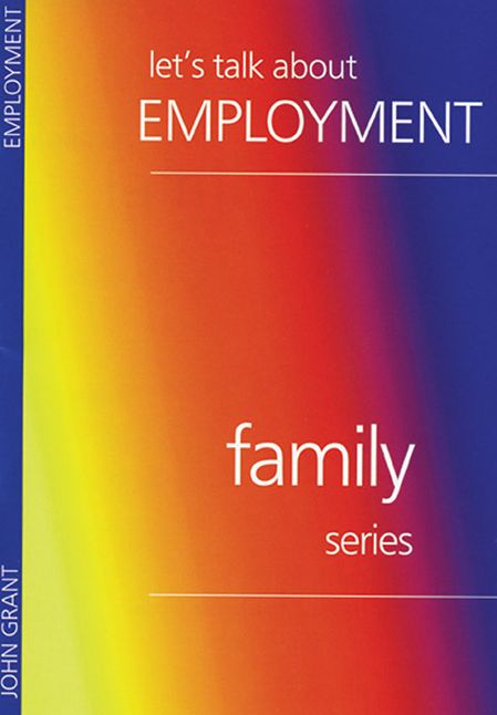 Lets Talk About Employment
