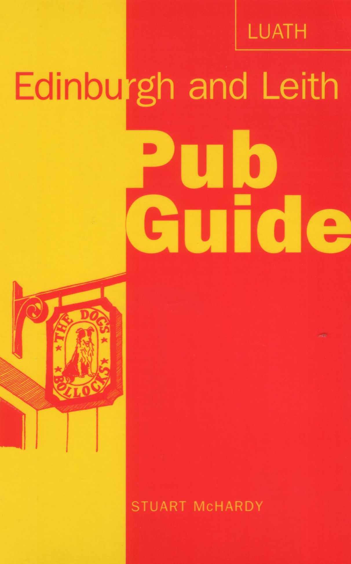 Edinburgh and Leith Pub Guide