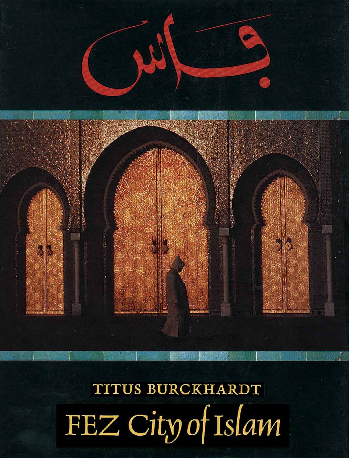 Fez, City of Islam