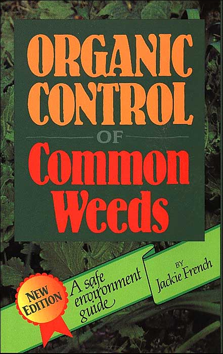 Organic Control of Common Weeds: A Safe Environment Guide