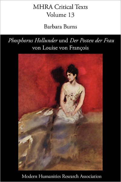 'Phosphorus Hollunder' Und 'Der Posten Der Frau' Von Louise Von Fran Ois