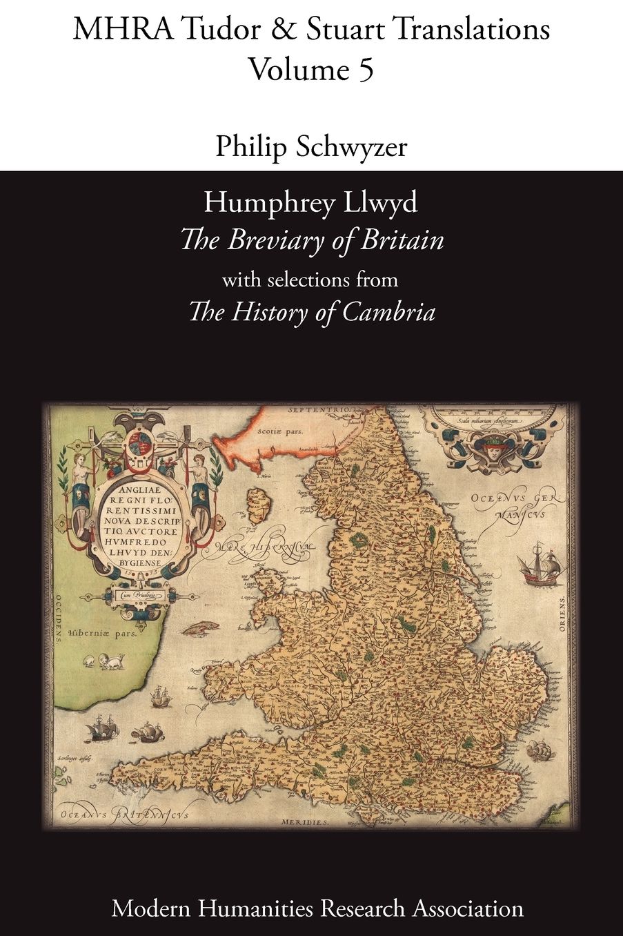 Humphrey Llwyd, 'The Breviary Of Britain', With Selections From 'The History Of Cambria'