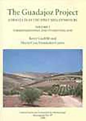 The Guadajoz Project: Andalucia in the First Millennium BC: Torreparedones and Its Hinterland