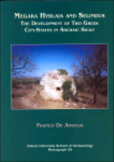 Megara Hyblaia and Selinous: Two Greek City-States in Archaic Sicily