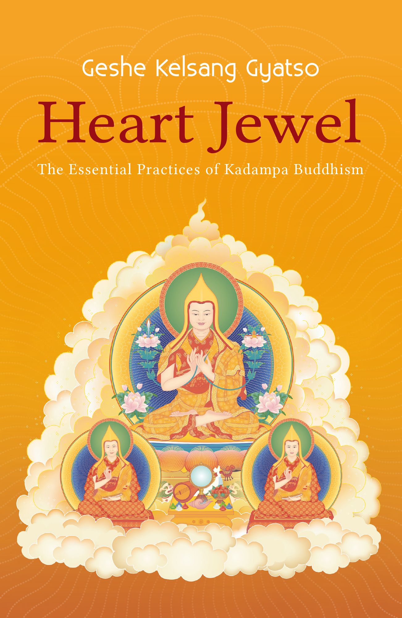 Heart Jewel - The Essential Practices of Kadampa Buddhism
