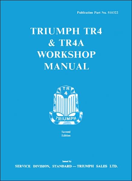 Triumph TR4 WSM + Tr4A Supp