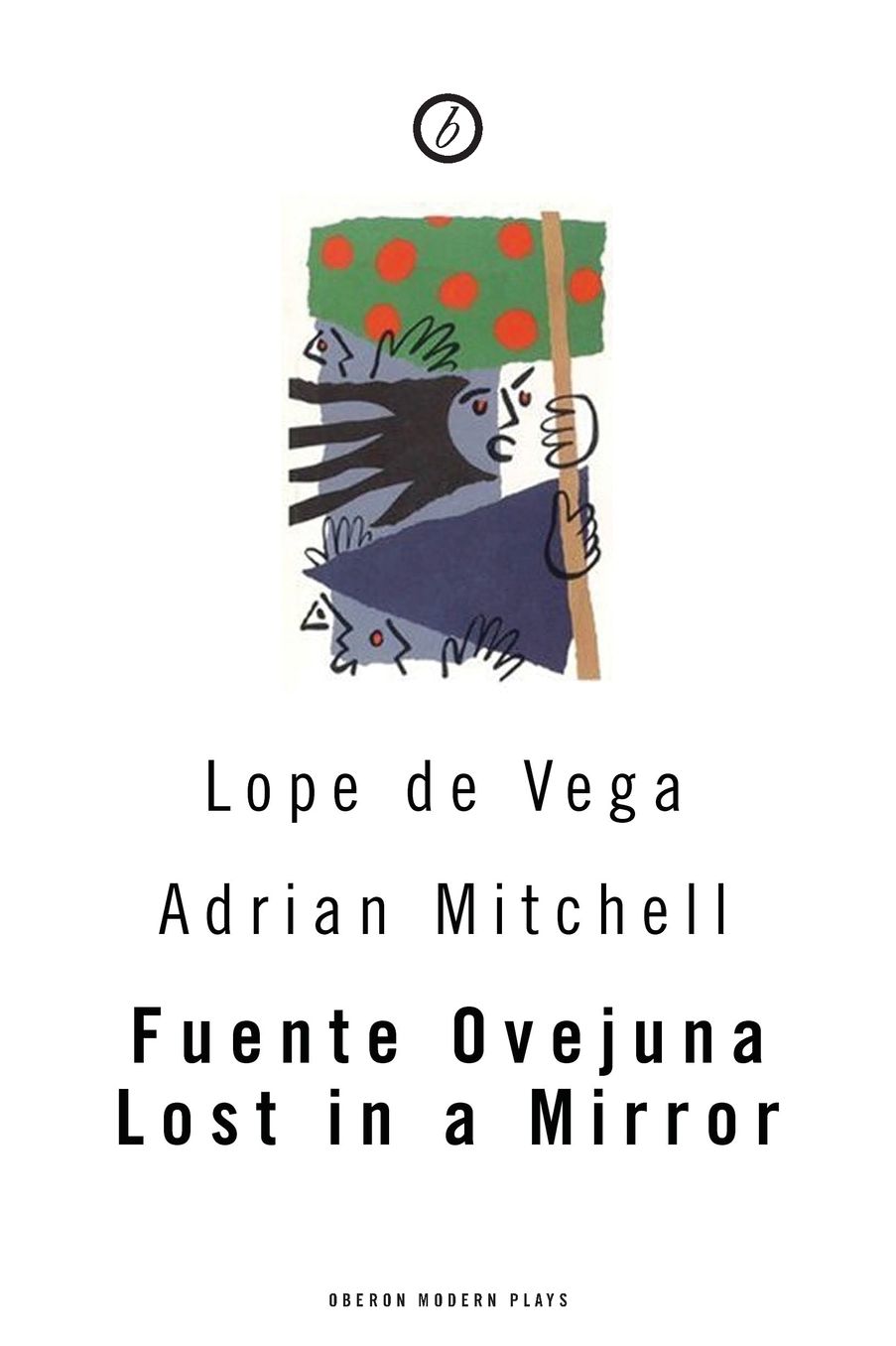 Fuente Ovejuna / Lost in a Mirror