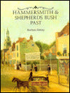 Hammersmith and Shepherds Bush Past