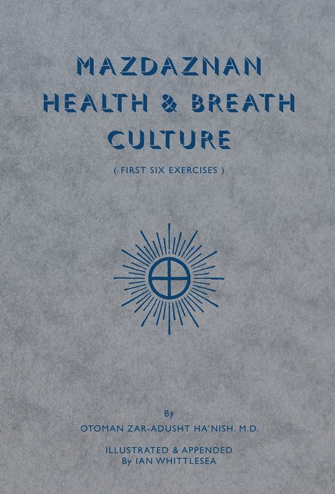 Mazdaznan Health Breath Culture: First Six Exercises