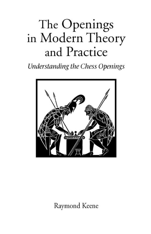 Openings In Modern Theory And Practice, The