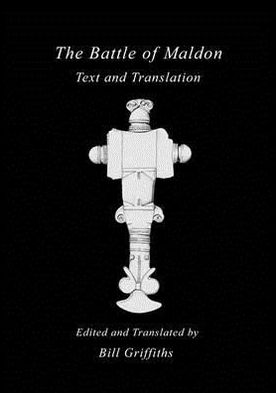 The Battle of Maldon: Text and Translation
