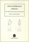 Monasteriales Indicia: The Anglo-Saxon Monastic Sign Language