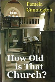 How Old Is That Church?