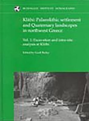 Klithi: Palaeolithic Settlement and Quaternary Landscapes in Northwest Greece
