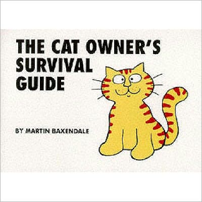 The Cat Owner's Survival Guide