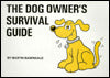The Dog Owner's Survival Guide