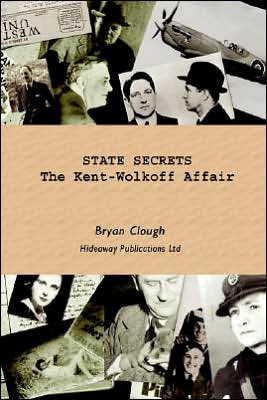 State Secrets: The Kent-Wolkoff Affair