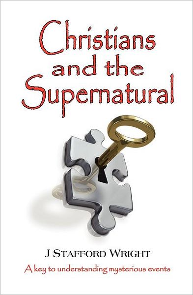 Christians And The Supernatural