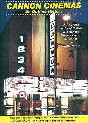 Cannon Cinemas: An Outline History: A Projected Series of British and American Cinema Circuit Histories