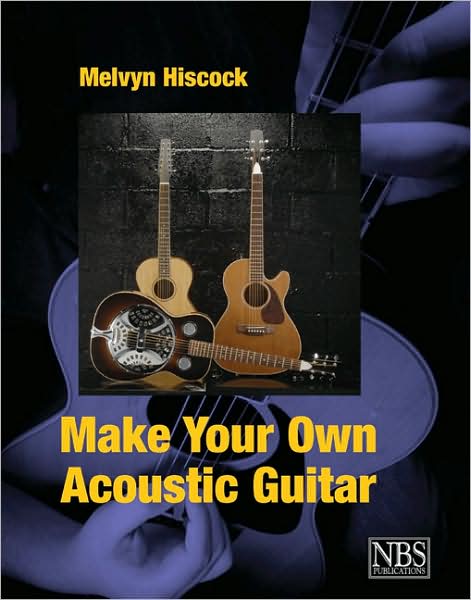 Make Your Own Acoustic Guitar