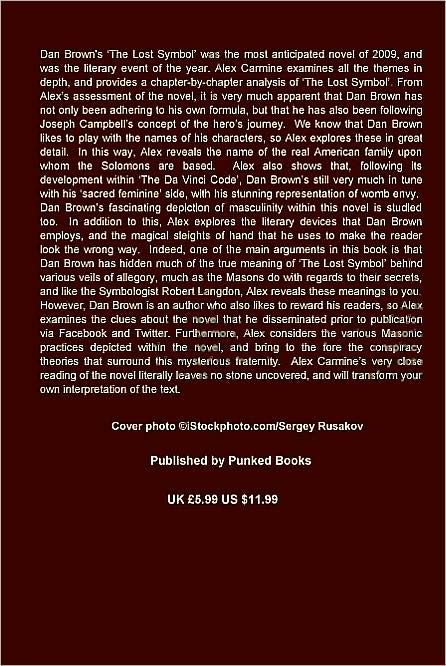 Dan Brown's The Lost Symbol: The Ultimate Unauthorized and Independent Reading Guide