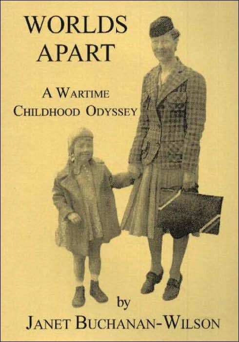 Worlds Apart: A Wartime Childhood Odyssey