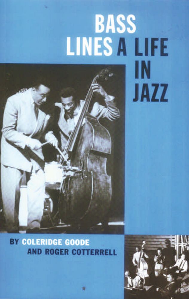 Bass Lines: A LIFE IN JAZZ