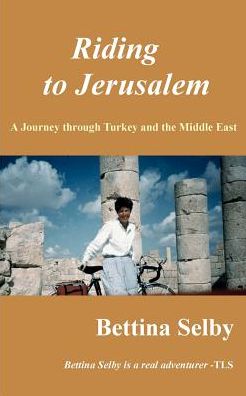 Riding to Jerusalem