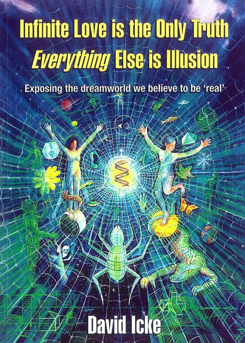 Infinite Love Is the Only Truth: Everything Else Is Illusion