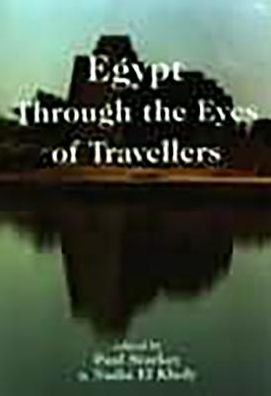 Egypt Through the Eyes of Travellers