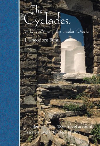 The Cyclades: Or Life Among the Insular Greeks