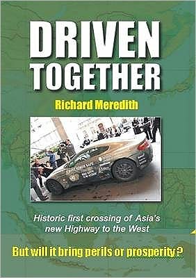 Driven Together: Historic First Crossing of Asia's New Highway to the West