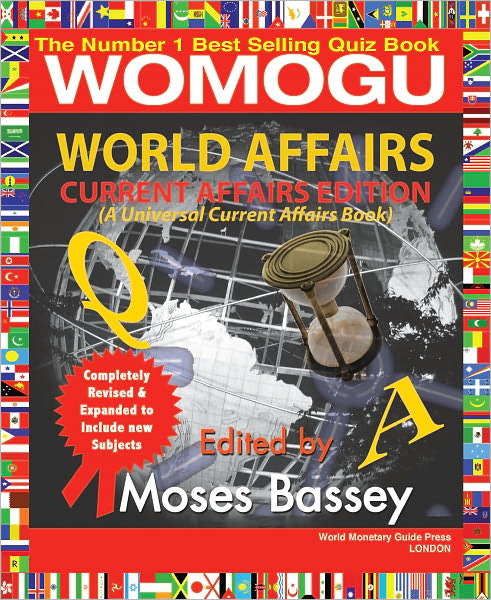 World Affairs-A Universal Current Affairs Edition: A Universal Current Affairs Edition