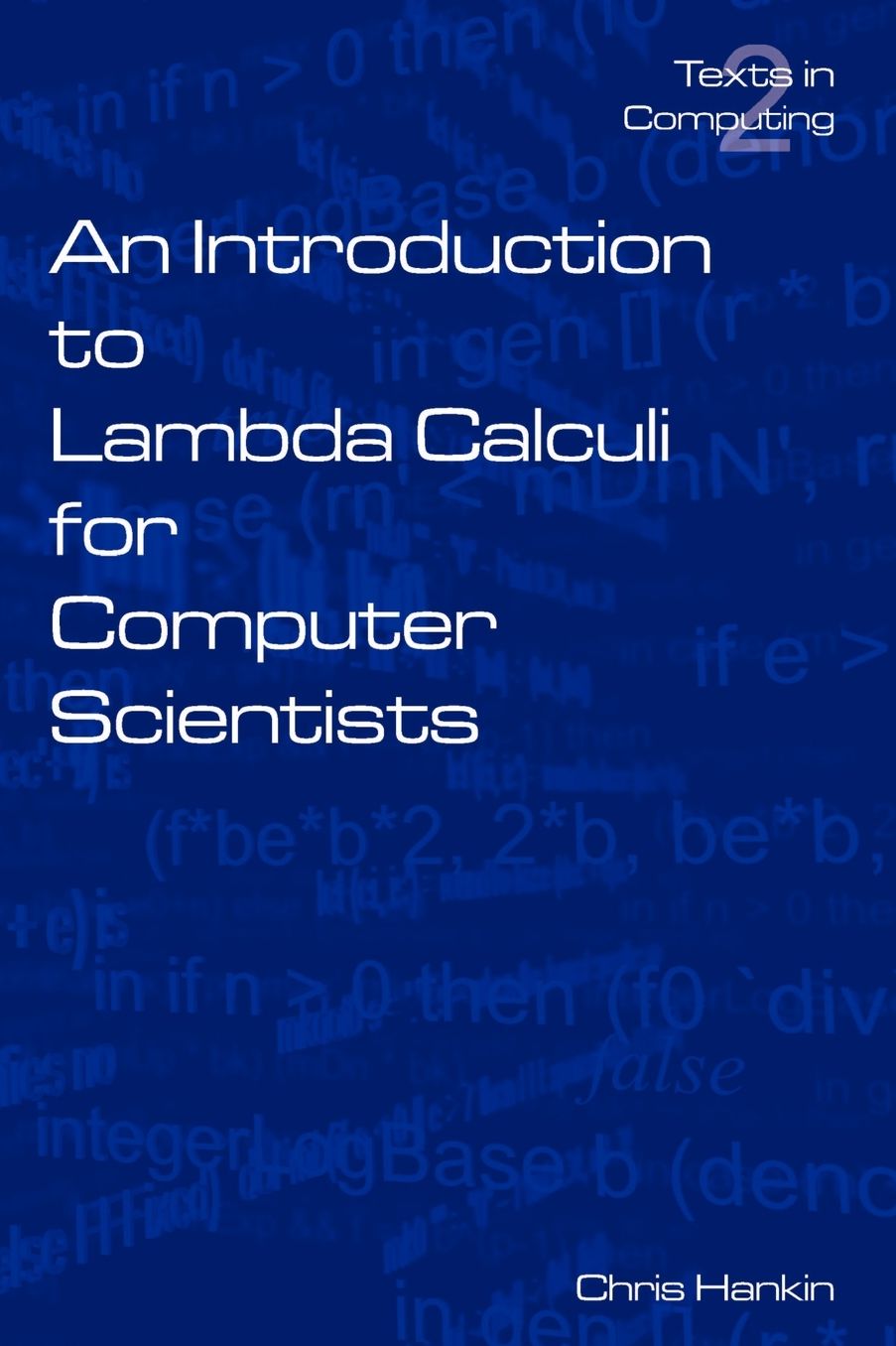 An Introduction To Lambda Calculi For Computer Scientists