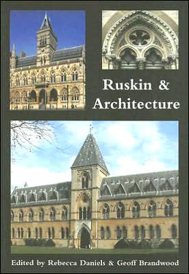 Ruskin and Architecture
