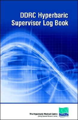 Ddrc Hyperbaric Supervisors Logbook