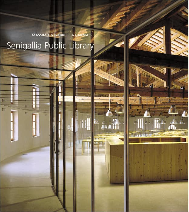 Senigallia Public Library: Massimo and Gabriella Carmassi