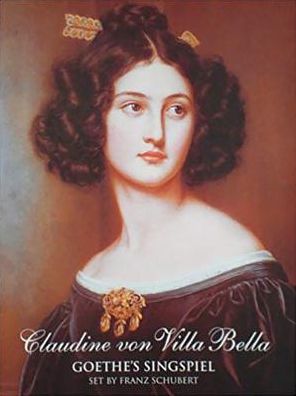 Claudine Von Villa Bella: Goethe's Singspiel