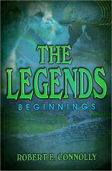 The Legends: Beginnings