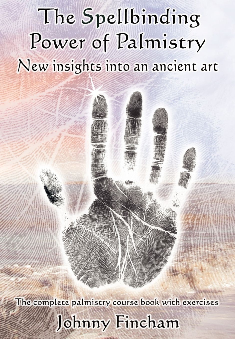 Spellbinding Power Of Palmistry
