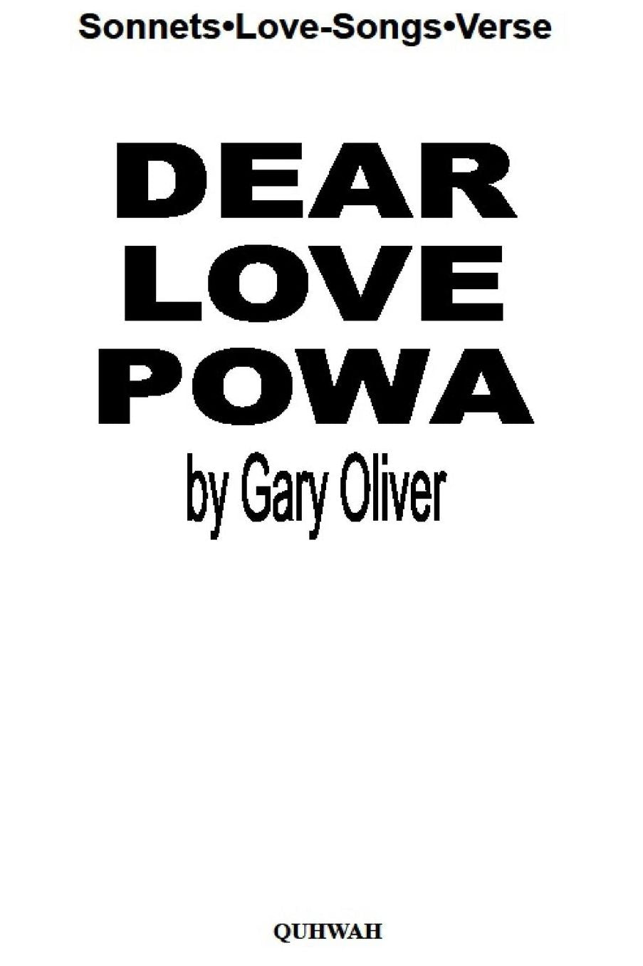 Dear Love Powa: Sonnets Lovesongs Verse